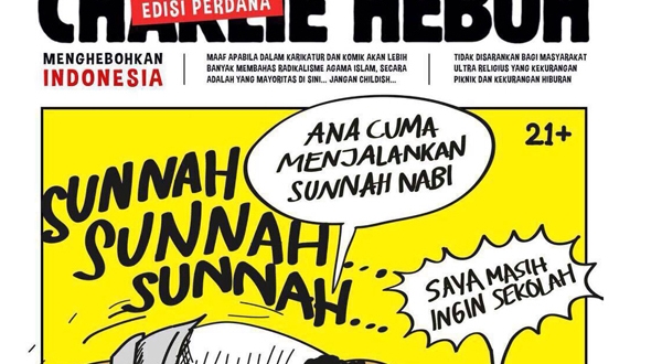 Melecehkan Agama, “Charlie Heboh” Menghebohkan Jakarta