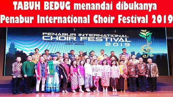 TABUH BEDUG Pertanda dibukanya Penabur Internasional Choir Festival 2019