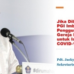Jika Dibutuhkan, PGI Imbau Penggunaan Gereja Kosong untuk Isolasi COVID-19