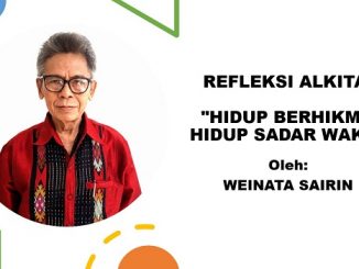 "HIDUP BERHIKMAT, HIDUP SADAR WAKTU"