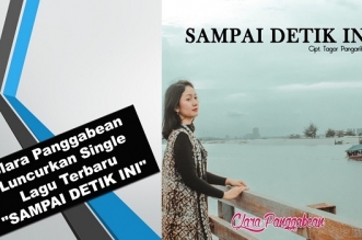 Clara Panggabean Luncurkan Single Lagu Terbaru "SAMPAI DETIK INI"