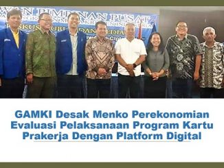 GAMKI Desak Menko Perekonomian Evaluasi Pelaksanaan Program Kartu Prakerja Dengan Platform Digital