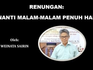 "MENANTI MALAM-MALAM PENUH HARAP"