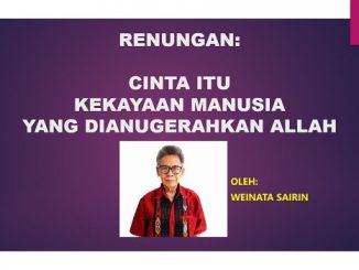 CINTA ITU KEKAYAAN MANUSIA YANG DIANUGERAHKAN ALLAH