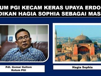 Ketum PGI Kecam Keras Upaya Erdogan Jadikan Hagia Sophia Sebagai Masjid