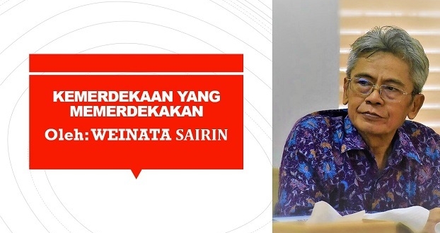 KEMERDEKAAN YANG MEMERDEKAKAN