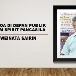 BERDOA DI DEPAN PUBLIK DALAM SPIRIT PANCASILA