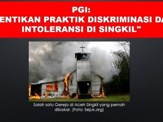 PGI: Hentikan Praktik Diskriminasi dan Intoleransi di Singkil