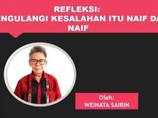 MENGULANGI KESALAHAN ITU NAIF DAN NAIF