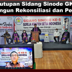 Penutupan Sidang Sinode GKSI, PGI: Bangun Rekonsiliasi dan Persatuan