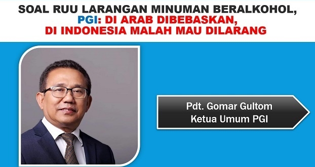 Soal RUU Larangan Minuman Beralkohol, PGI: Di Arab dibebaskan, di Indonesia malah mau dilarang