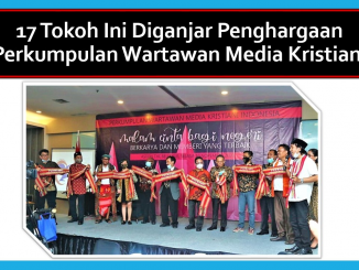 Ini Dia 17 Tokoh yang diganjar Penghargaan Perkumpulan Wartawan Media Kristiani