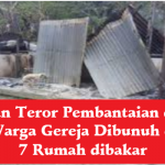 Temuan Teror Pembantaian di Sigi: 4 Warga Gereja Dibunuh dan 7 Rumah dibakar